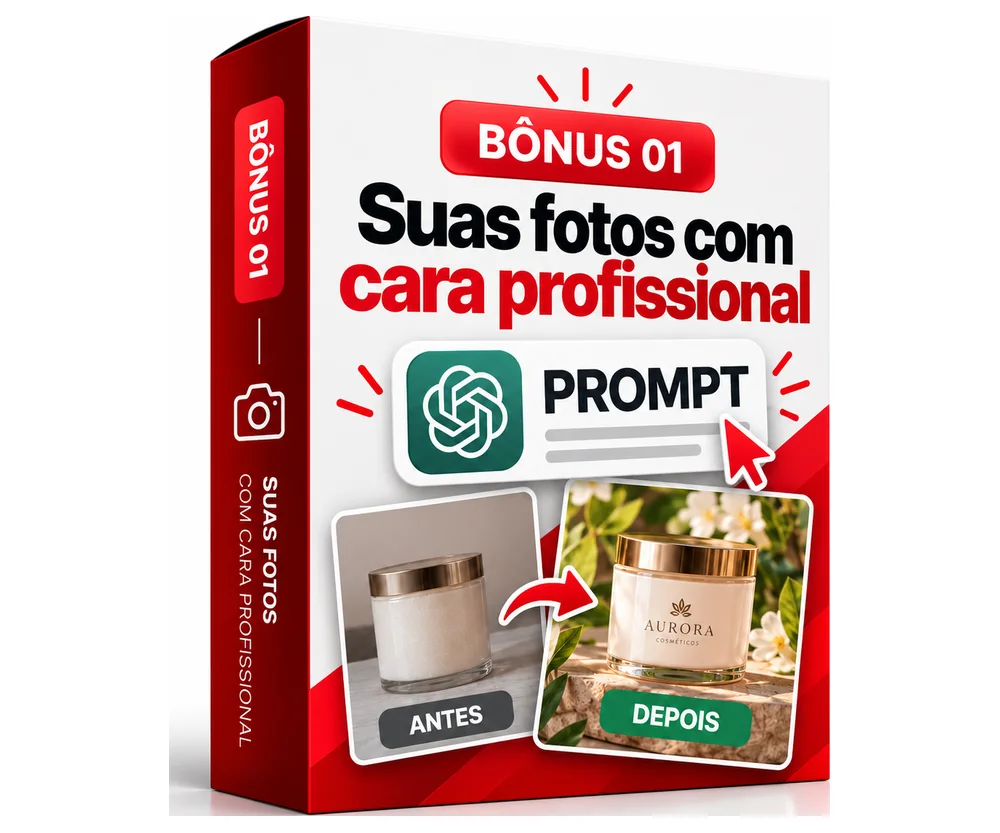 Caixa do Bônus 01: Suas fotos com cara profissional, prompts prontos para valorizar as fotos dos seus produtos